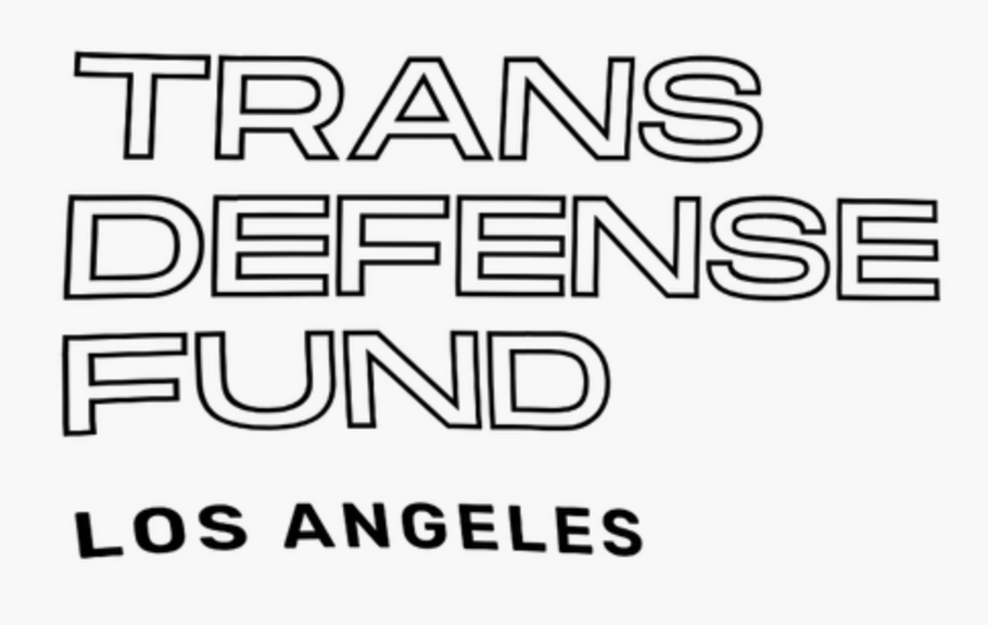 Trans Defund Fund Los Angeles
